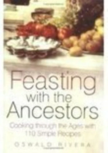 Feasting with the Ancestors