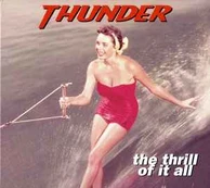 CD Thunder - The Thrill Of It All