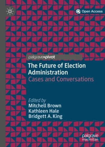 Future of Election Administration