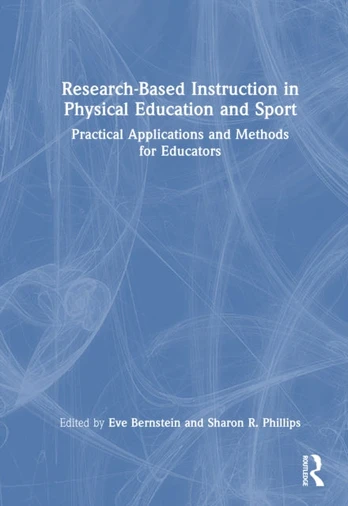 Research-Based Instruction in Physical Education and Sport