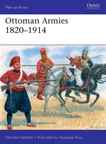 Ottoman Armies 1820–1914