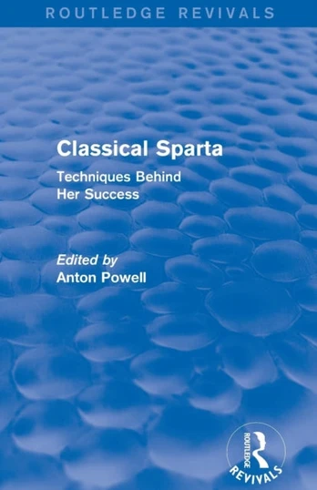 Classical Sparta (Routledge Revivals)