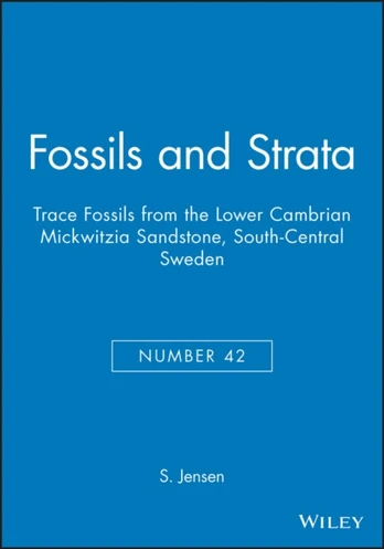 Trace Fossils from the Lower Cambrian Mickwitzia Sandstone, South-Central Sweden