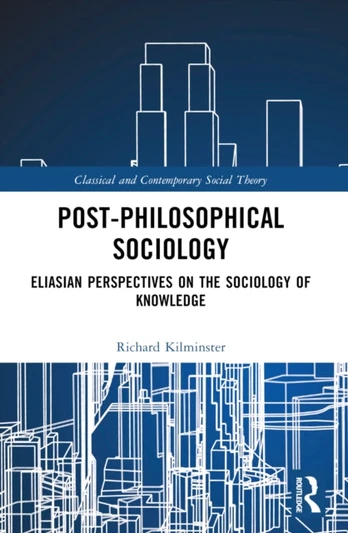 Post-Philosophical Sociology