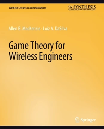 Game Theory for Wireless Engineers