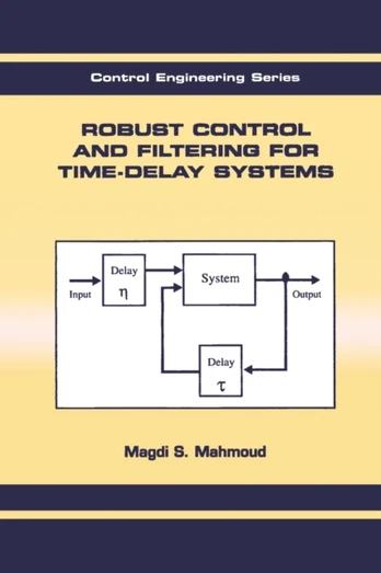 Robust Control and Filtering for Time-Delay Systems