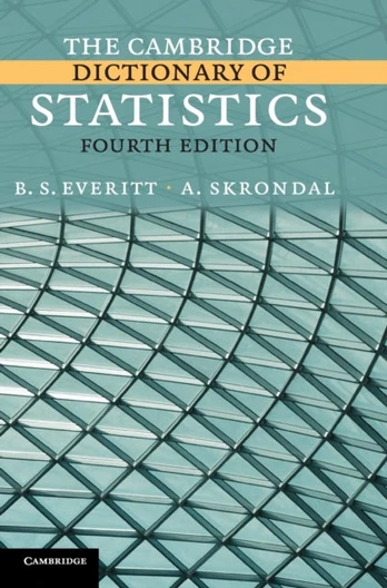 Cambridge Dictionary of Statistics