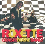 CD Roxette - Crash! Boom! Bang!