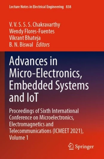Advances in Micro-Electronics, Embedded Systems and IoT