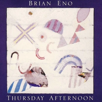 CD Brian Eno – Thursday Afternoon