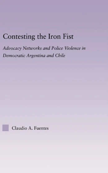 Contesting the Iron Fist