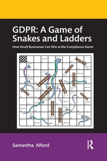 GDPR: A Game of Snakes and Ladders