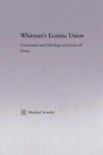 Whitman's Ecstatic Union