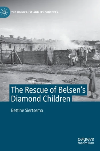 Rescue of Belsen’s Diamond Children