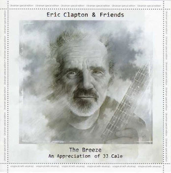 CD Eric Clapton & Friends* – The Breeze (An Appreciation Of JJ Cale)