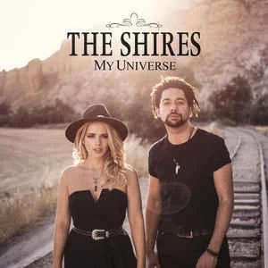 CD The Shires - My Universe