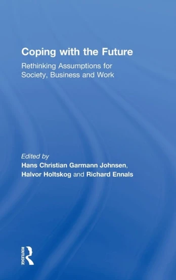 Coping with the Future