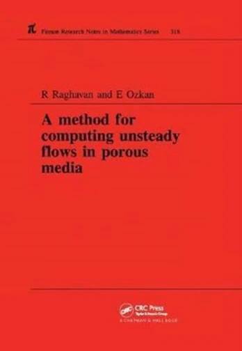 Method for Computing Unsteady Flows in Porous Media