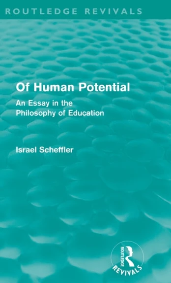 Of Human Potential (Routledge Revivals)