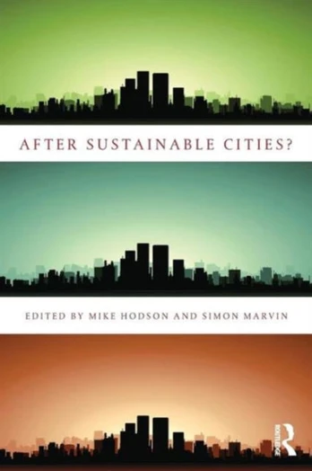 After Sustainable Cities? - Minkštas viršelis