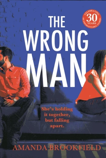 Wrong Man, A page-turning book club read from Amanda Brookfield
