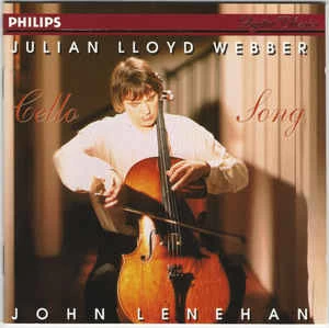 CD Julian Lloyd Webber & John Lenehan - Cello Song