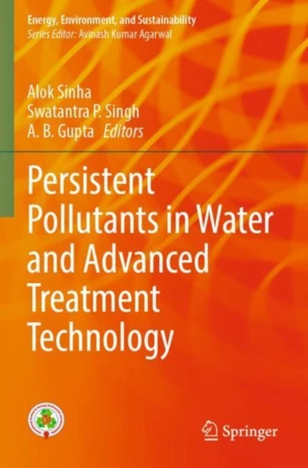 Persistent Pollutants in Water and Advanced Treatment Technology