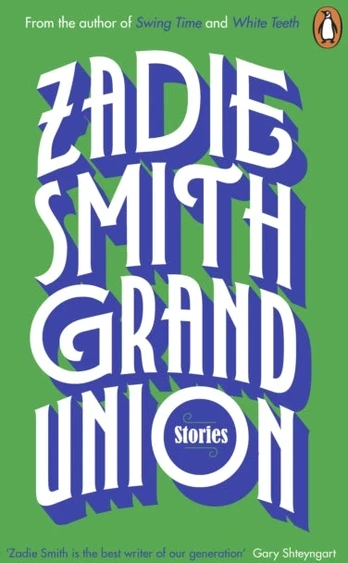 KNYGA Zadie Smith Didžioji sąjunga