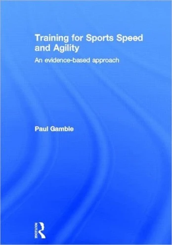 Training for Sports Speed and Agility