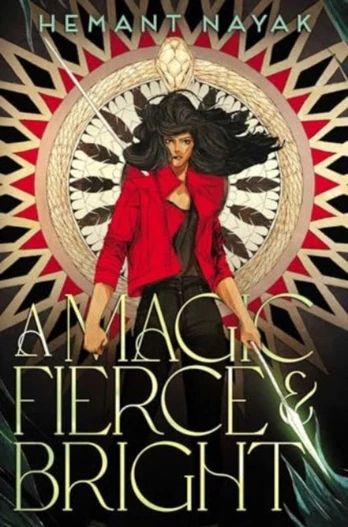 Magic Fierce and Bright