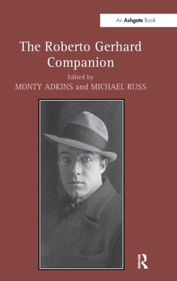 Roberto Gerhard Companion