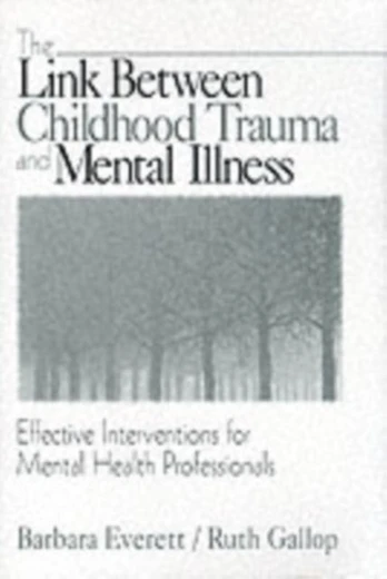 Link Between Childhood Trauma and Mental Illness