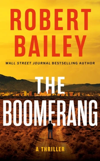 Boomerang, A Thriller