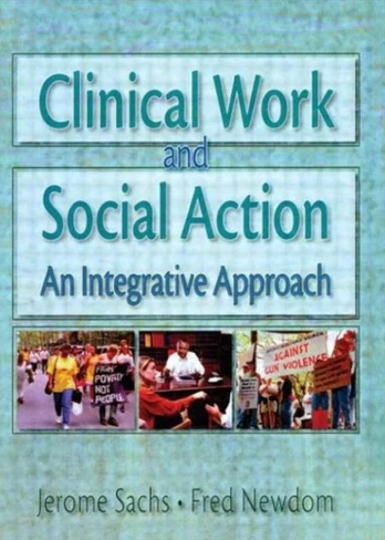Clinical Work and Social Action