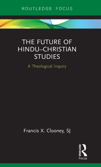 Future of Hindu–Christian Studies