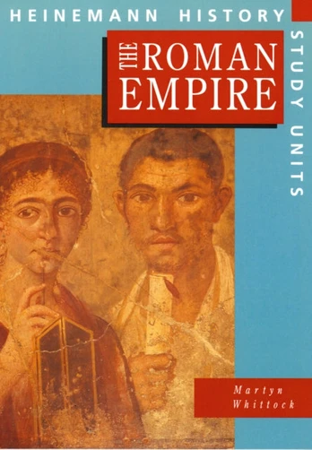 Heinemann History Study Units: Student Book. The Roman Empire
