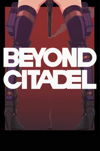 Beyond Citadel PC