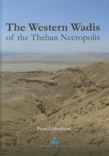 Western Wadis of the Theban Necropolis