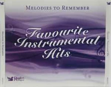 CD Various - Melodies to Remember - Favourite Instrumental Hits