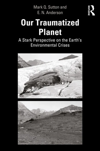 Our Traumatized Planet