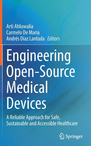 Engineering Open-Source Medical Devices