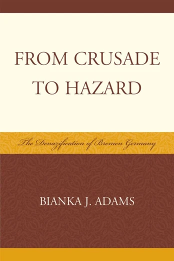 From Crusade to Hazard