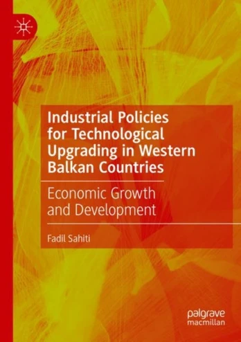Industrial Policies for Technological Upgrading in Western Balkan Countries