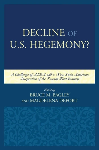 Decline of the U.S. Hegemony?