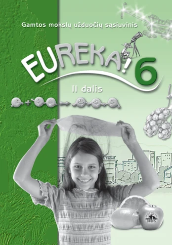EUREKA! Užduočių sąs. 6 kl. II dalis