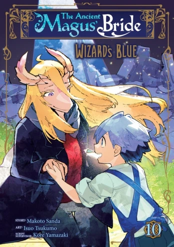 Ancient Magus' Bride: Wizard's Blue Vol. 10