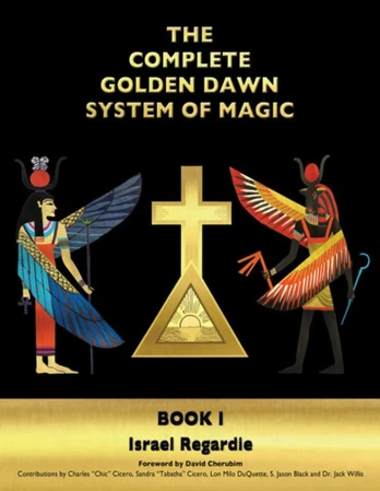 Complete Golden Dawn System of Magic