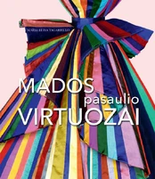 Mados pasaulio virtuozai kaina