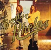 CD Brother Phelps - Anyway The Wind Blows