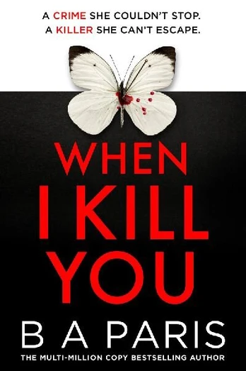 When I Kill You, When I Kill You